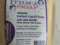 Ithaca Soap INSTANT LIQUID SOAP
